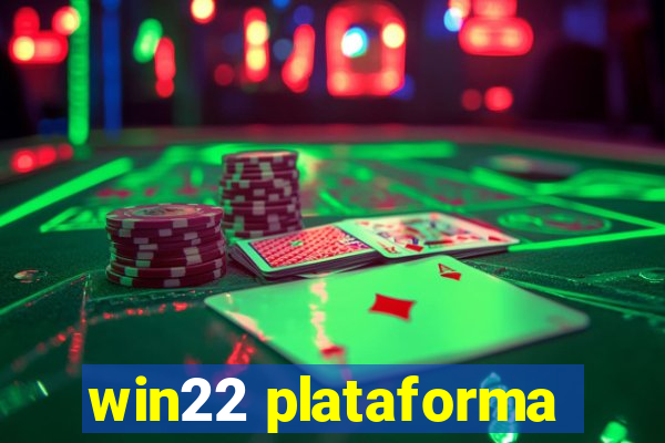 win22 plataforma